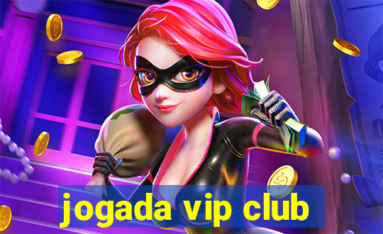 jogada vip club